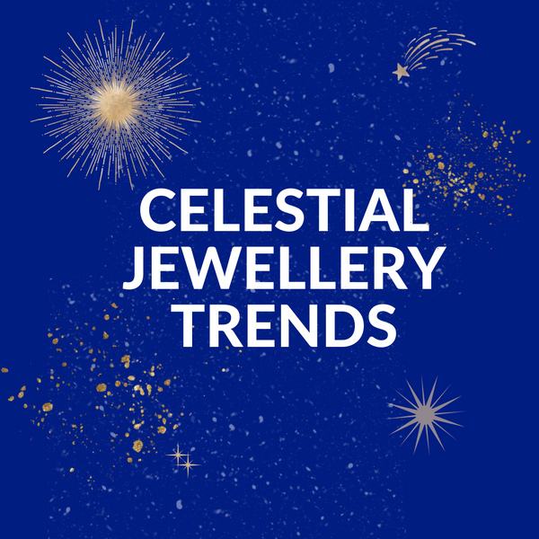 Celestial Jewellery Trends 2022