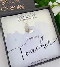 Load image into Gallery viewer, sterling silver hand made hammered moon necklace on a thank you teacher card